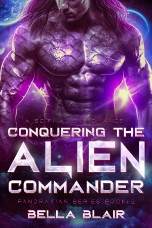 [Pandraxians 02] • Conquering the Alien Commander